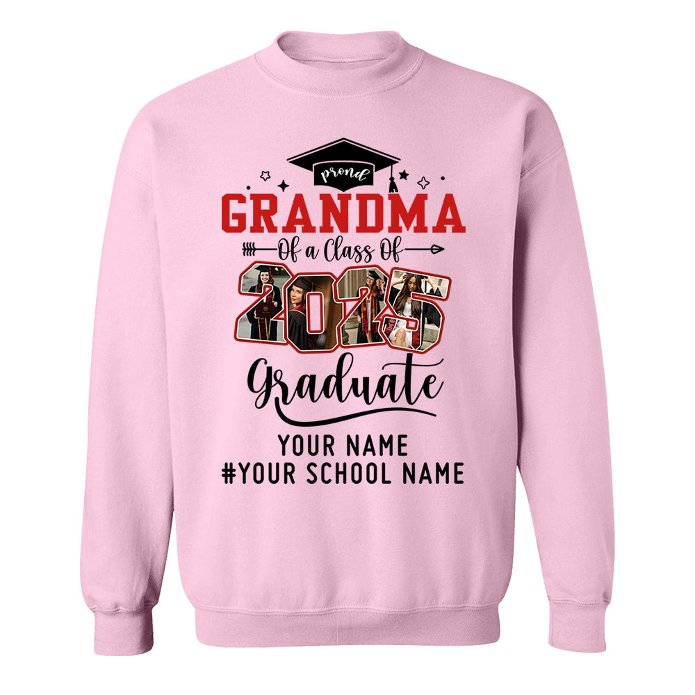 Proud Grandma Of A Class Of 2025 Graduate Shirt, Custom Graduate Family Shirt, Perfect Customized Graduation Gift - Graduate, Family, Funny YN1302 Tm01