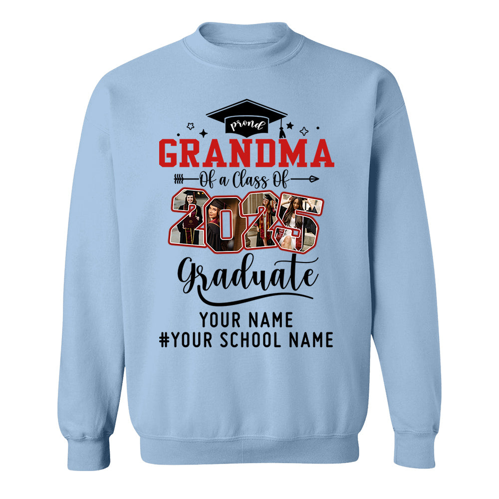 Proud Grandma Of A Class Of 2025 Graduate Shirt, Custom Graduate Family Shirt, Perfect Customized Graduation Gift - Graduate, Family, Funny YN1302 Tm01