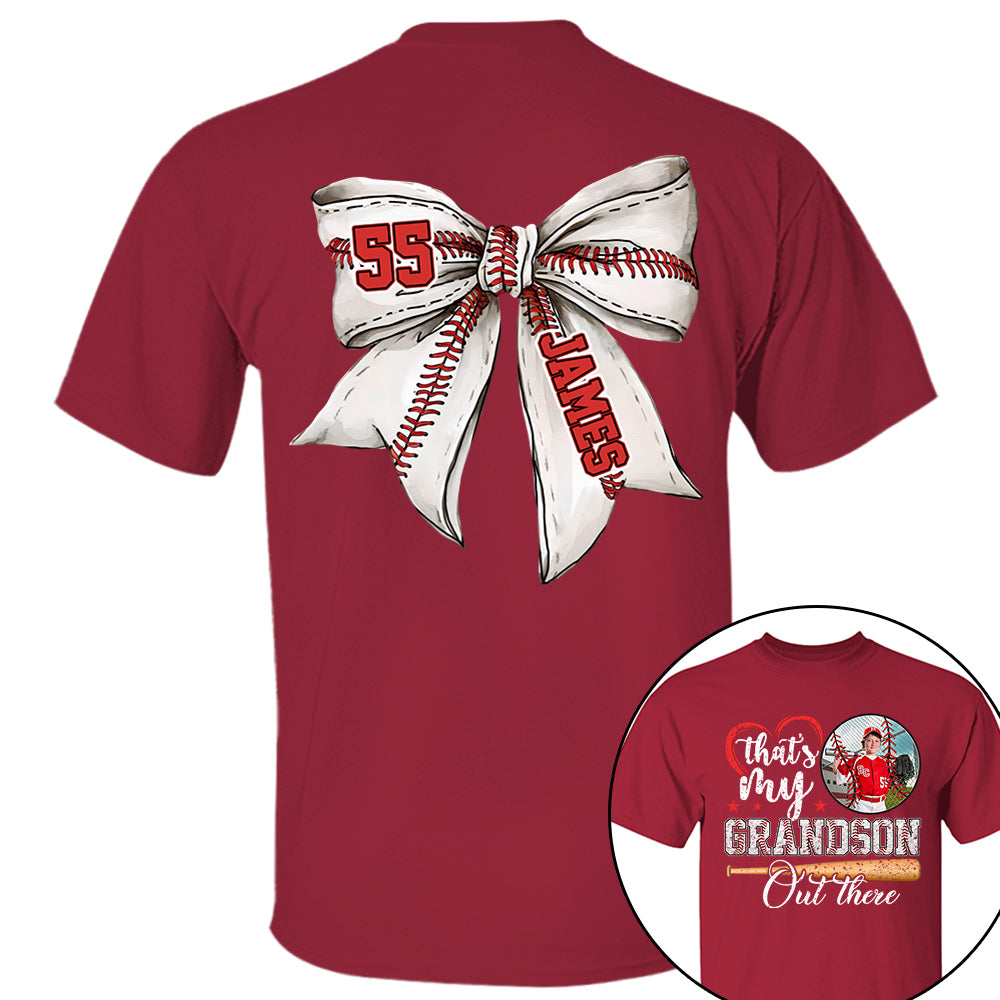 Custom Photo That's My Grandson Out There Baseball Family Shirt - N3005 VH01