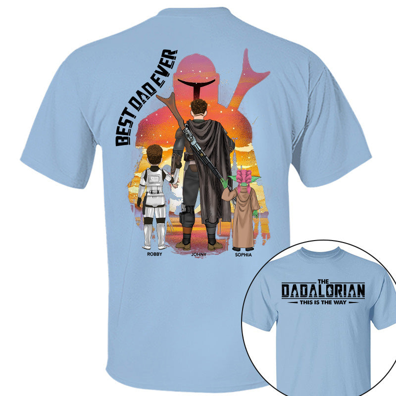 Best Dad Ever - The Dadalorian Personalized Shirt Gift For Dad - Custom Father's Day Gift Pt99