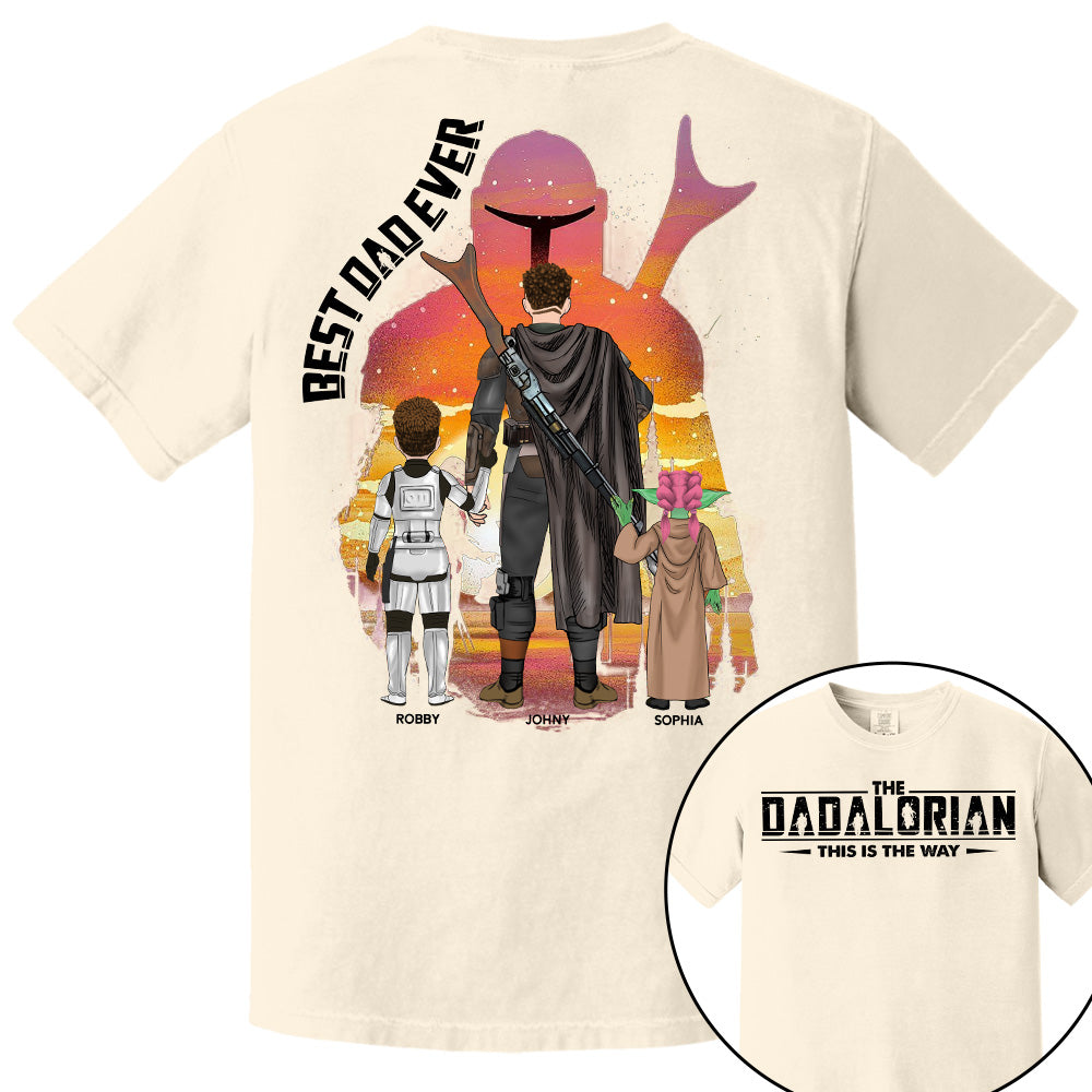 Best Dad Ever - The Dadalorian Personalized Shirt Gift For Dad - Custom Father's Day Gift Pt99