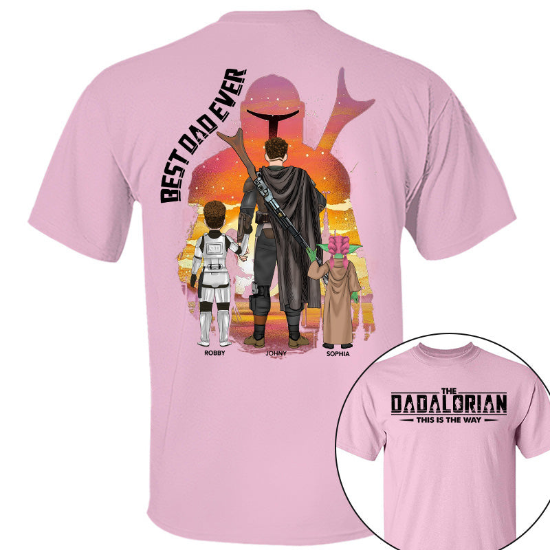 Best Dad Ever - The Dadalorian Personalized Shirt Gift For Dad - Custom Father's Day Gift Pt99