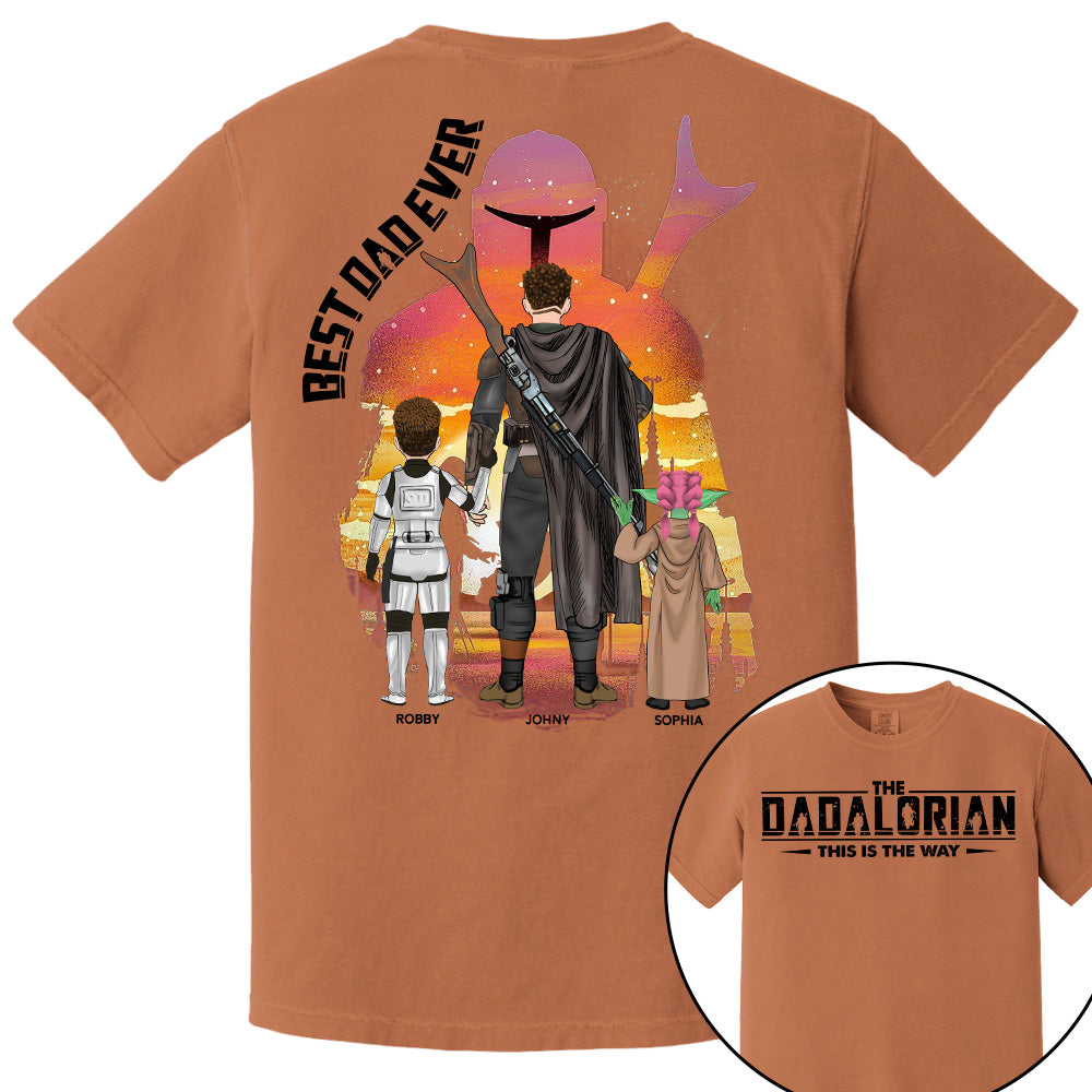Best Dad Ever - The Dadalorian Personalized Shirt Gift For Dad - Custom Father's Day Gift Pt99