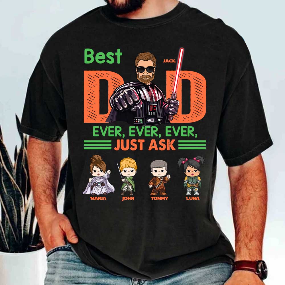 Best Dad Ever Personalized Shirt - Custom Gift For Dad