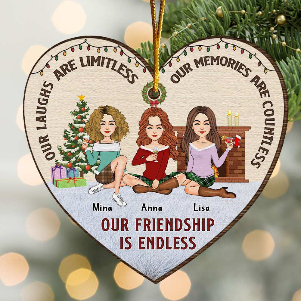 Our Friendship Is Endless Friends Heart Ornament - Personalized Wooden Ornament