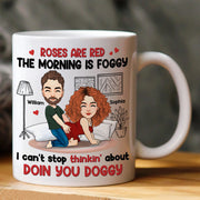 Roses Are Red, The Morning Is Foggy Couple Personalized Mug Gift For Her Him
