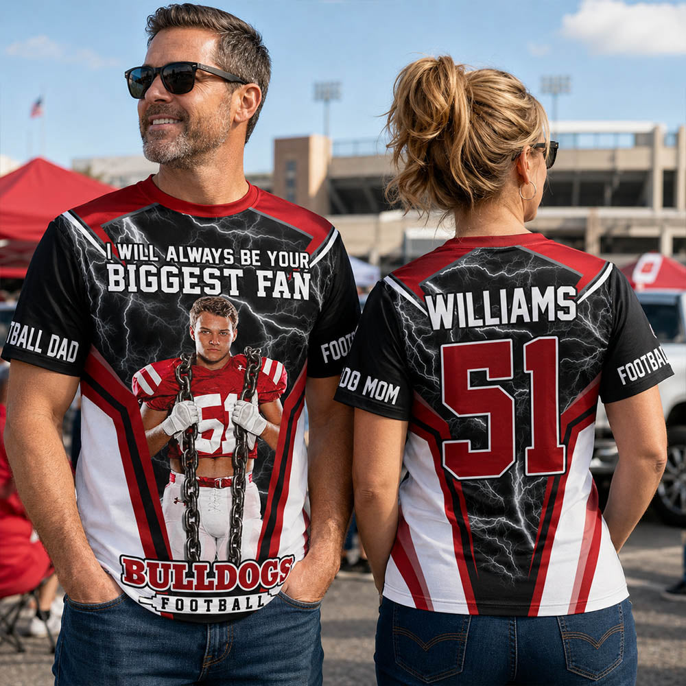 I Will Always Be Your Biggest Fan Vr3 Personalized All Over Print Shirt For Football Mom Grandma Sport Family H2511