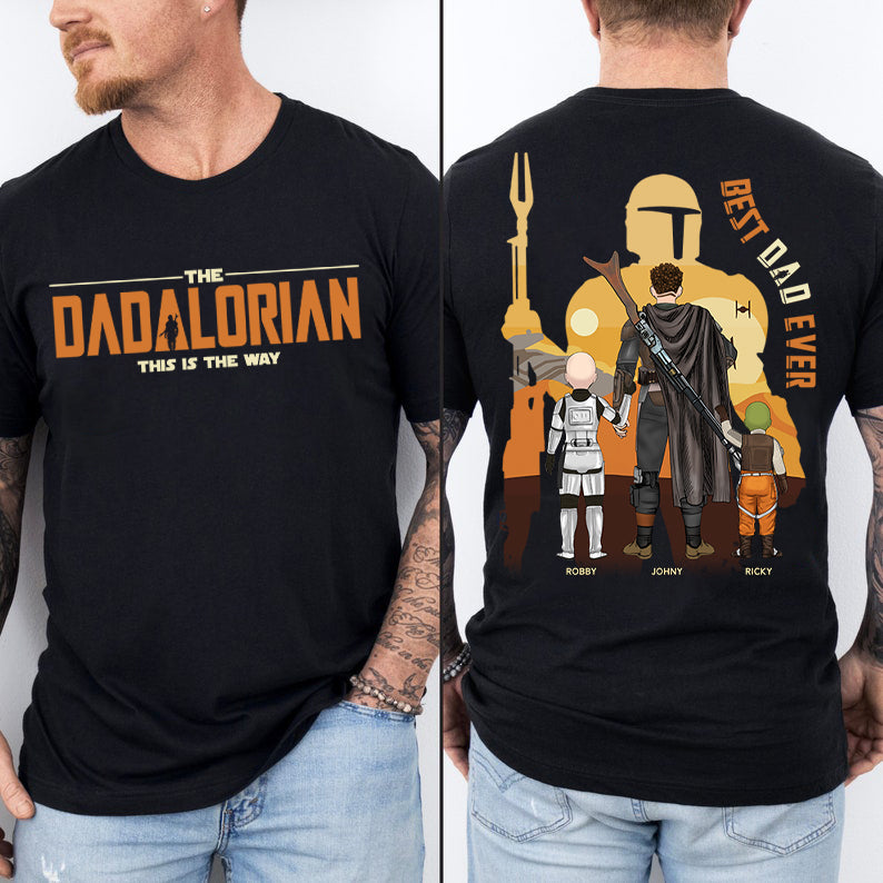 The Dadalorian This Is The Way, Best Dad Ever - Personalized Shirt Gift For Dad HIXX