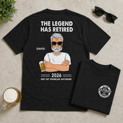 Personalized The Legend Has Retired, Not My Problem Any More Shirt