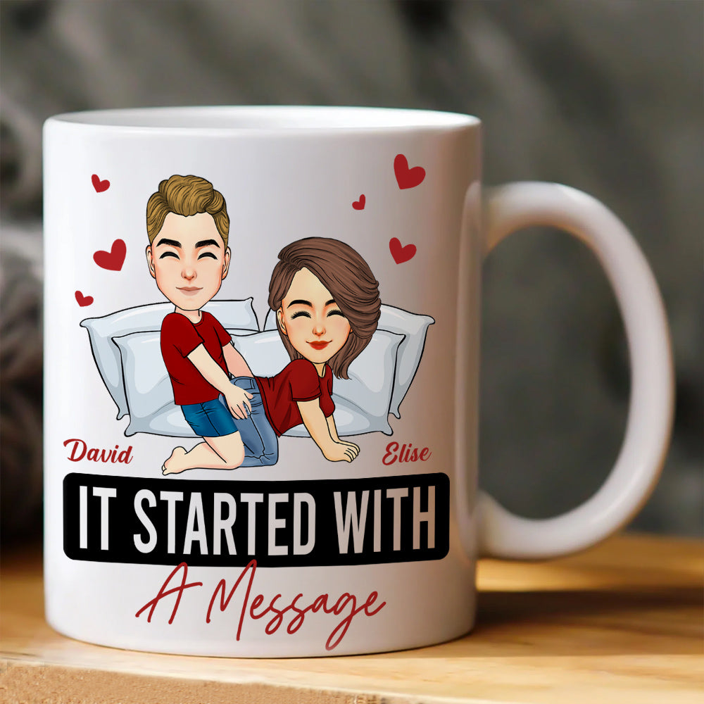 It Started With A Message Romantic Couples - Personalized Mug - Anniversary Gifts For Couple Her, Him