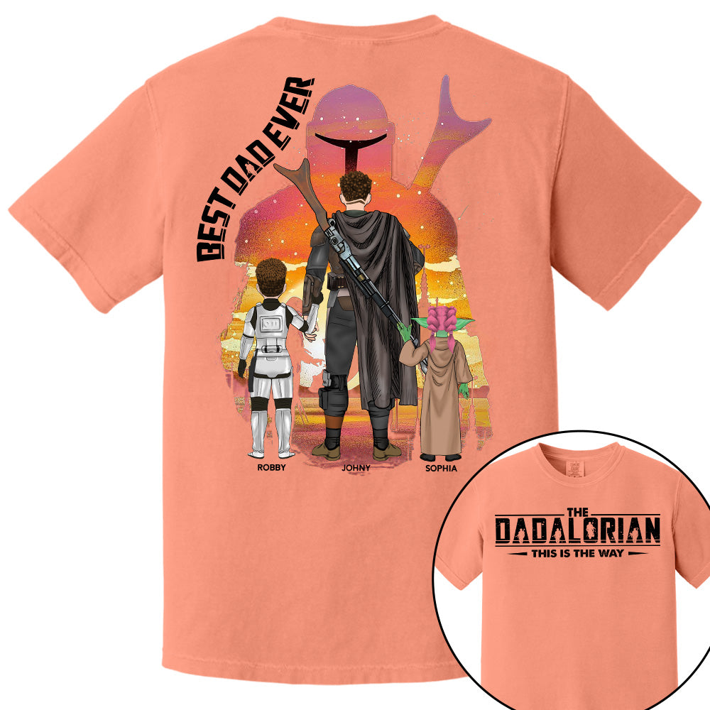 Best Dad Ever - The Dadalorian Personalized Shirt Gift For Dad - Custom Father's Day Gift Pt99