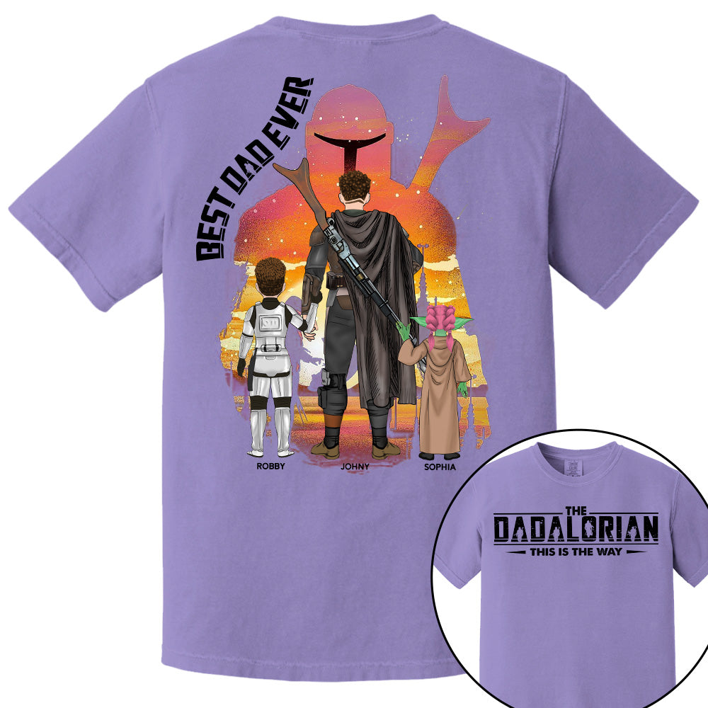 Best Dad Ever - The Dadalorian Personalized Shirt Gift For Dad - Custom Father's Day Gift Pt99