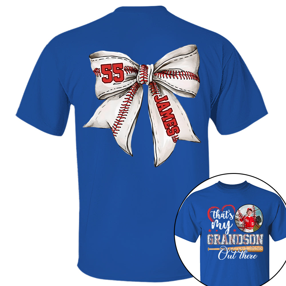 Custom Photo That's My Grandson Out There Baseball Family Shirt - N3005 VH01