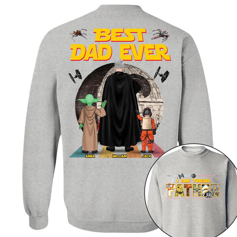 Best Dad Ever I Am Their Father  - Personalized Shirt Gift For Dad For Father's Day 2026 T1807 Hv01