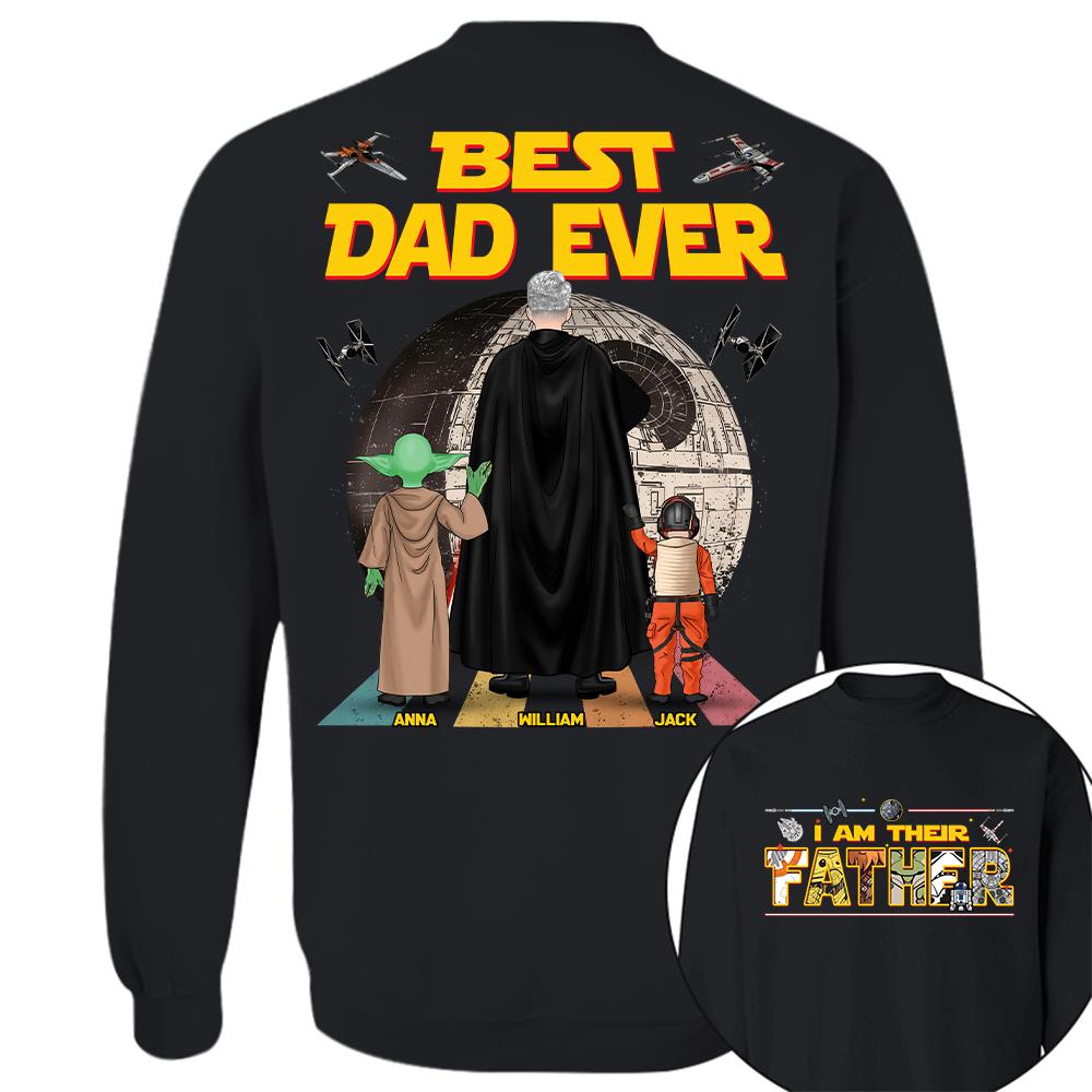 Best Dad Ever I Am Their Father  - Personalized Shirt Gift For Dad For Father's Day 2026 T1807 Hv01