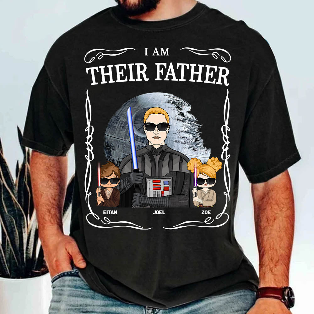 I Am Their Father - Custom Shirt With Kids Gift For Dad Mom New Style
