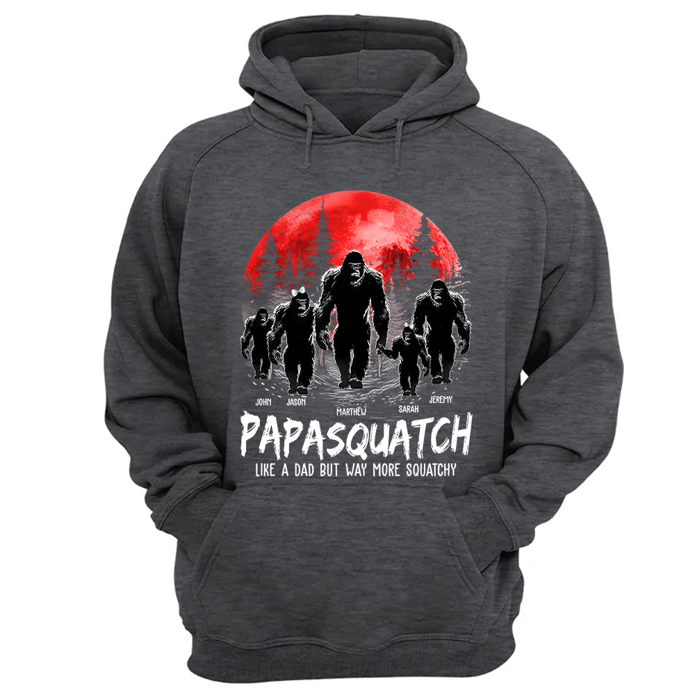 Papasquatch, Like A Grandpa, Just Way More Squatchy - Personalized Shirt Nh00