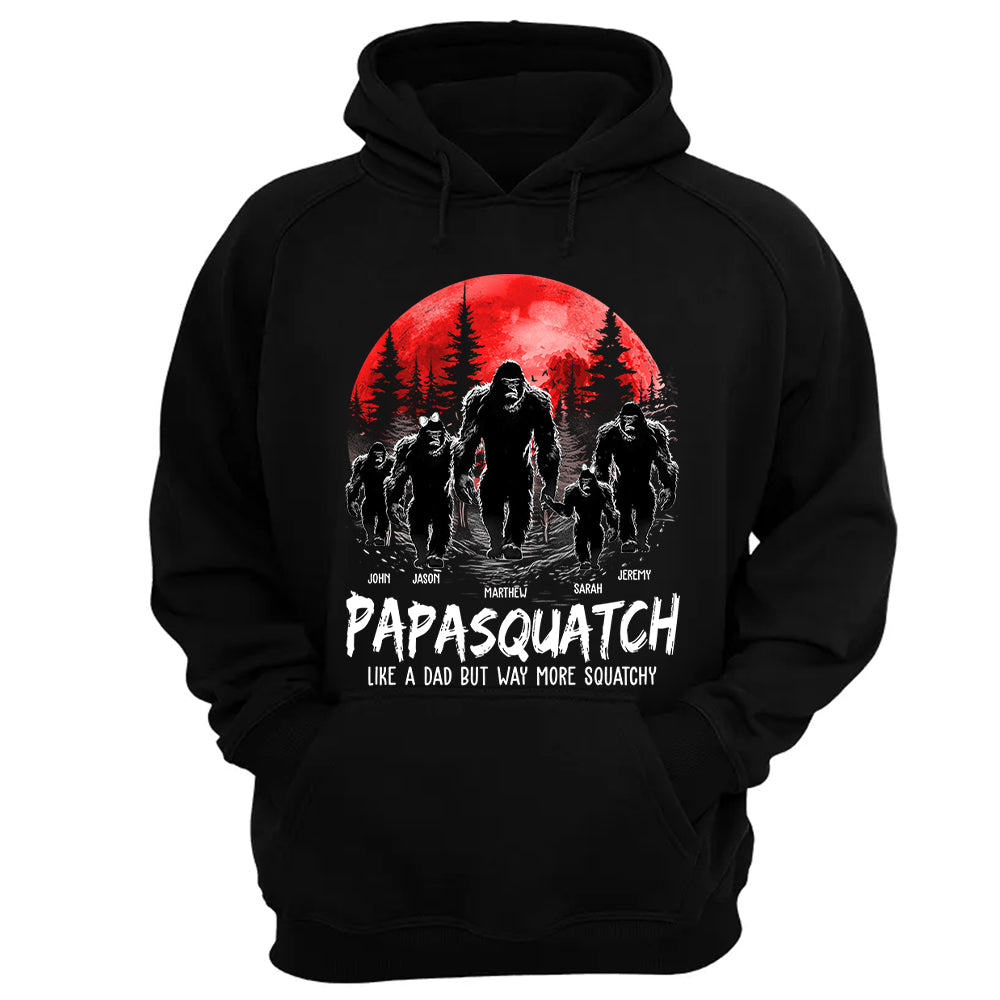 Papasquatch, Like A Grandpa, Just Way More Squatchy - Personalized Shirt Nh00