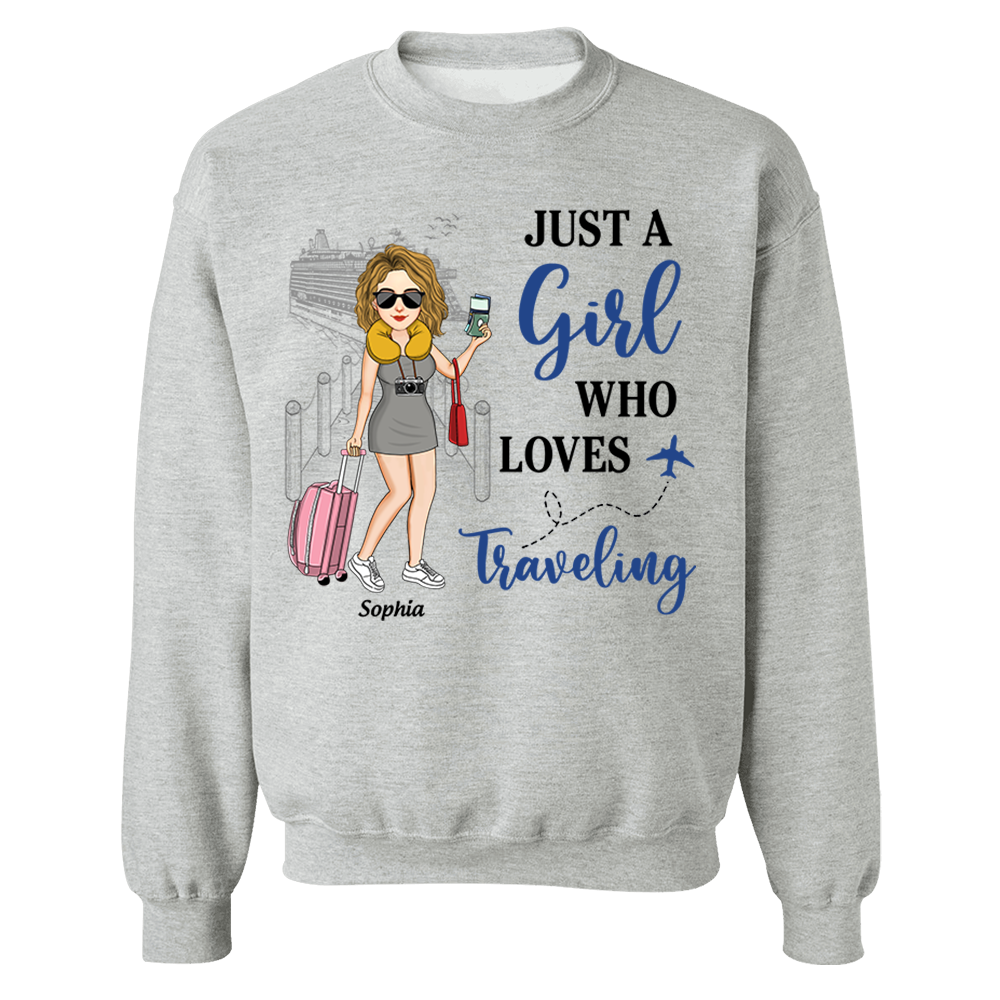 Just A Girl Who Loves Traveling - Custom Shirt For Traveling Girl NA04  Pa00
