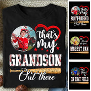 That's My Grandson Out There - Custom Upload Photo Baseball Shirt Pt99
