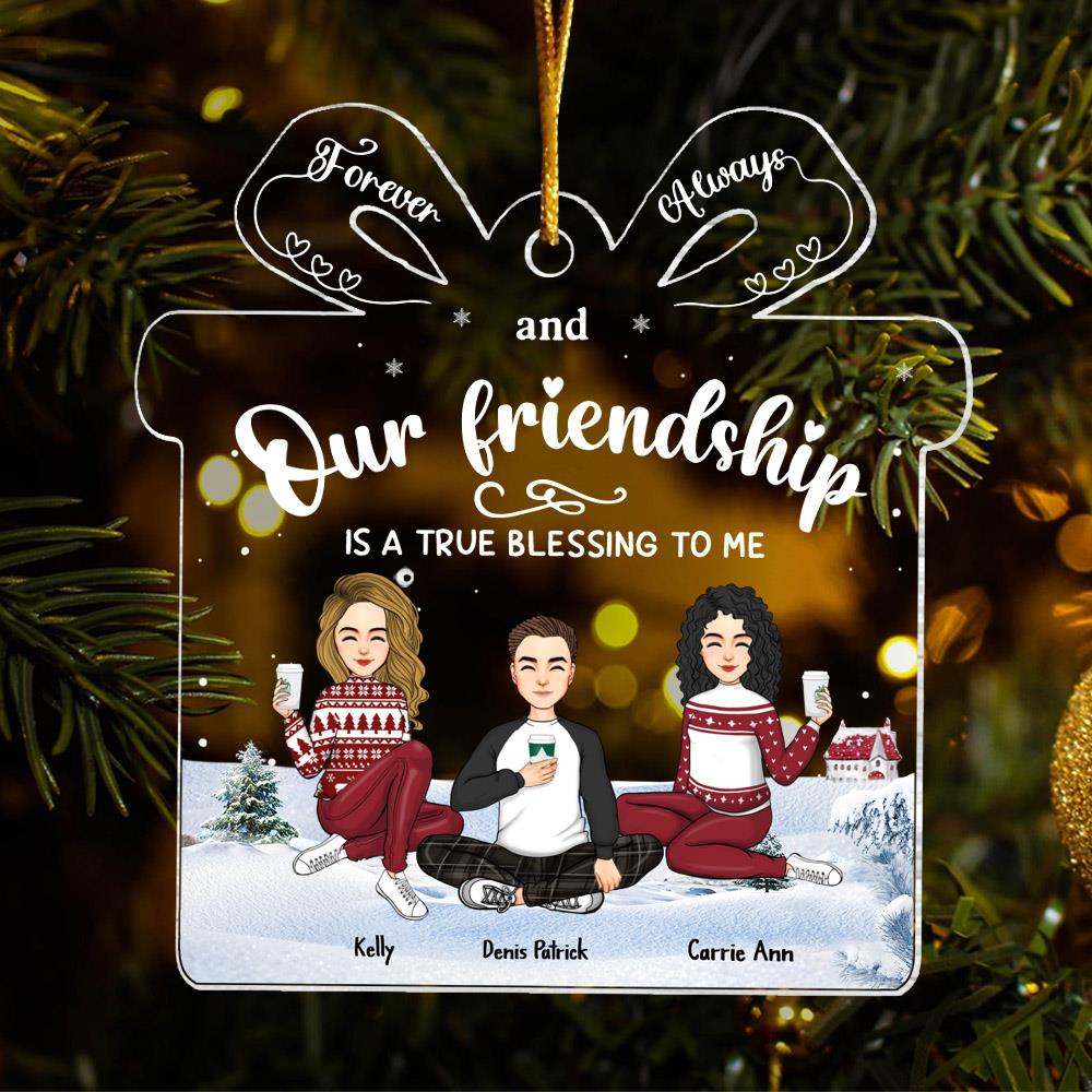 Friendship Is A True Blessing To Me - Personalized Acrylic Ornament Vr2
