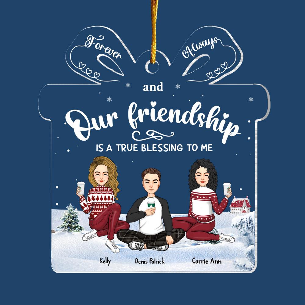Friendship Is A True Blessing To Me - Personalized Acrylic Ornament Vr2