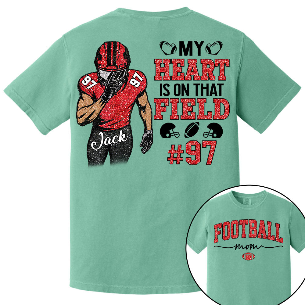 My Heart Is On That Field - Custom Clipart Shirt For Football Family NA04 Pt99