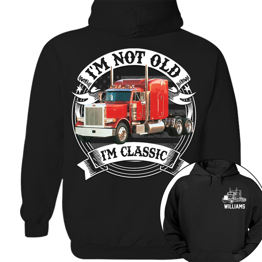 I'm Not Old I'm Classic Peterbilt 379 Graphic Personalized Car's Photo Shirt