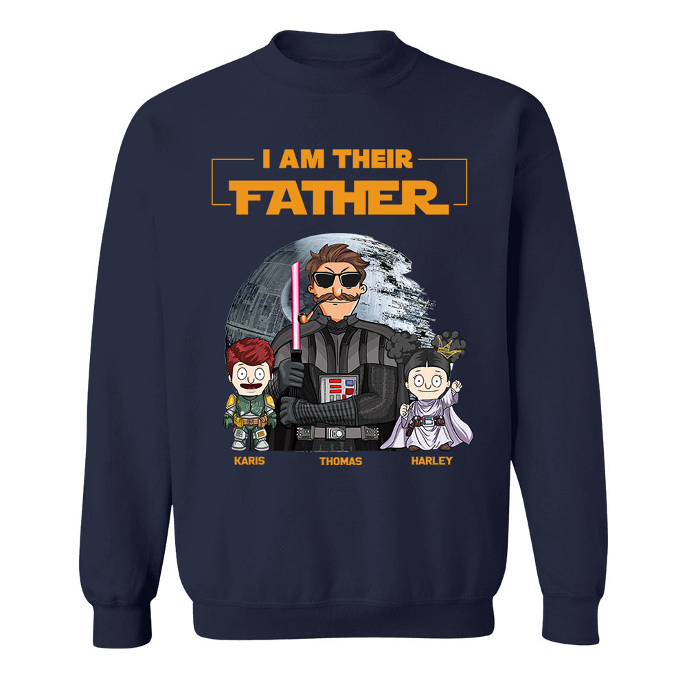 I Am Their Father Custom Shirt For Dad - Father's Day Gift 2025 Ver 2 Nh00