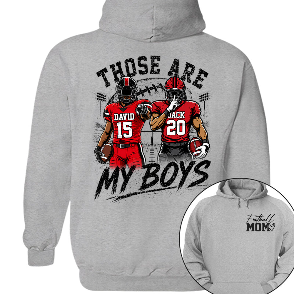 Personalized Football Mom Shirt, Custom Those Are My Boys T-Shirt, Team Name & Player Number Tee, Football Season Gift Na02