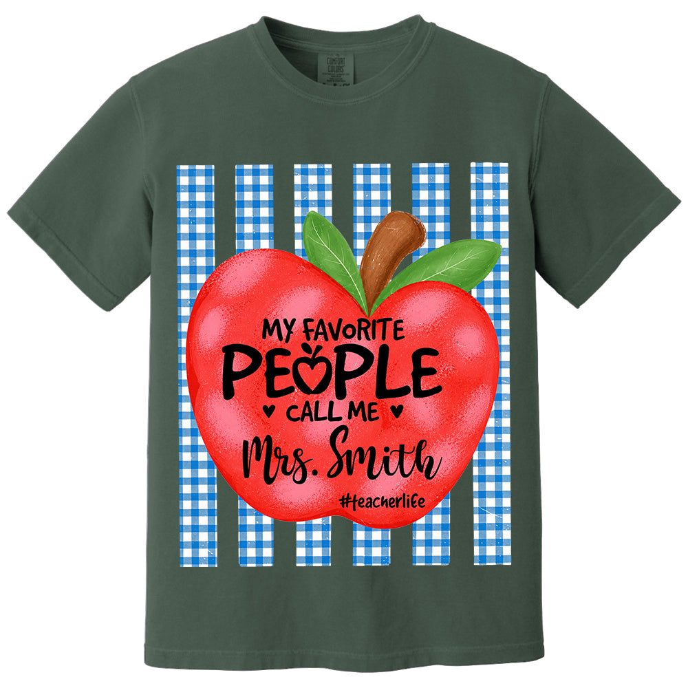 Personalized My Favorite People Call Me Last Name Teacher Custom Striped Teacher Apple Shirt Gift For Teacher TH23