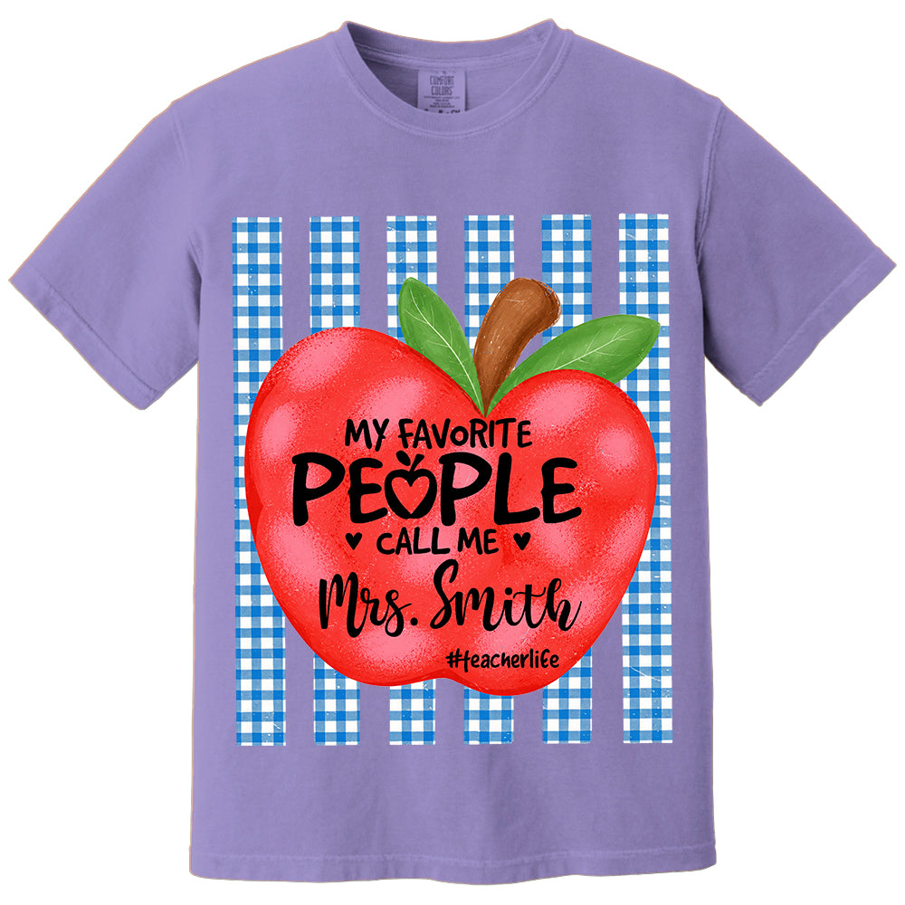 Personalized My Favorite People Call Me Last Name Teacher Custom Striped Teacher Apple Shirt Gift For Teacher TH23