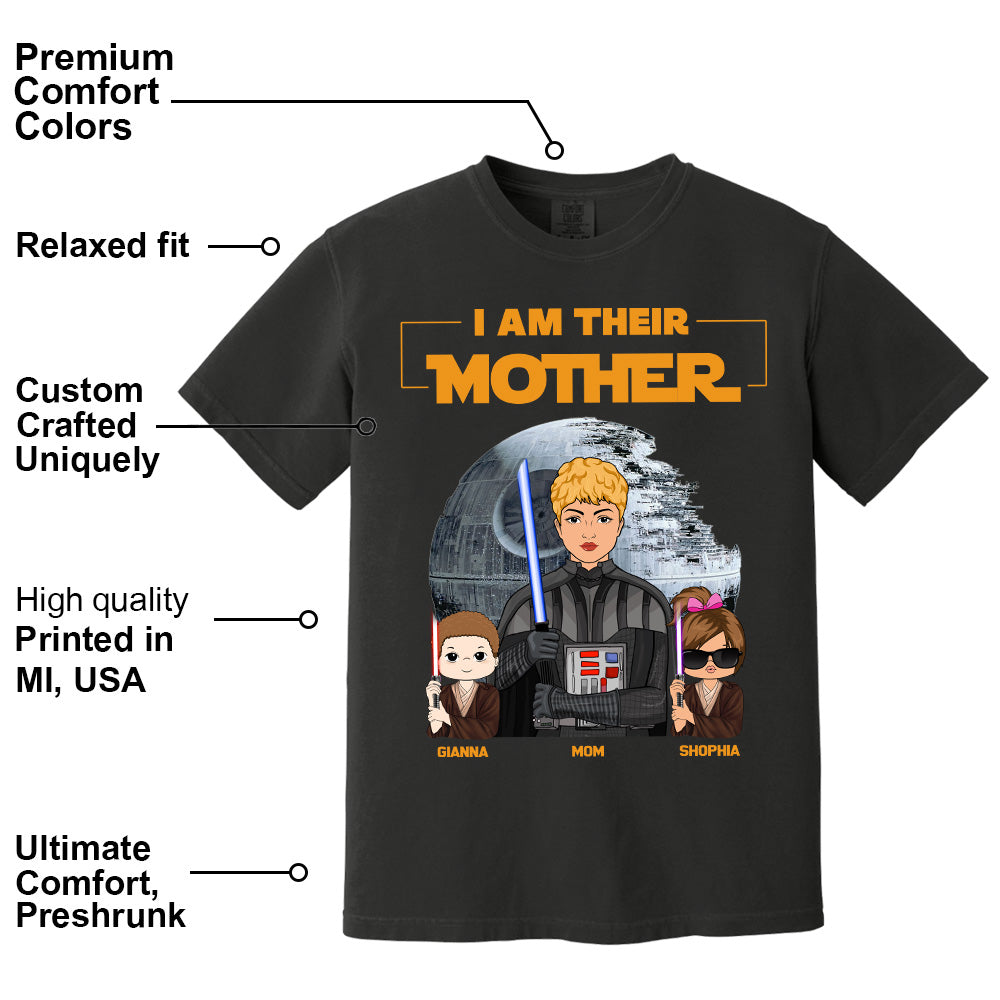 I Am Their Mother Custom Shirt For Mom - Mother's Day Gift Pt99