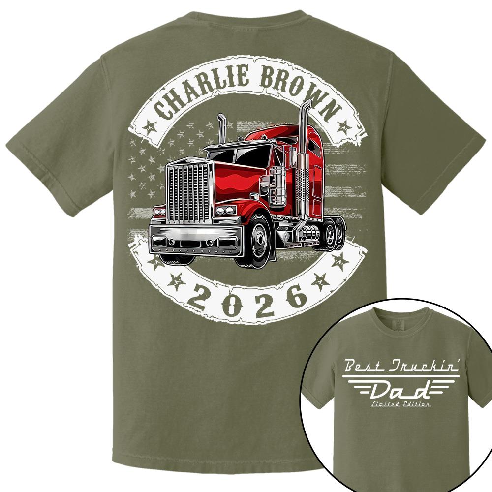 Best Truckin Dad Ever America Driver Dad Custom Shirt L0411 Hv01