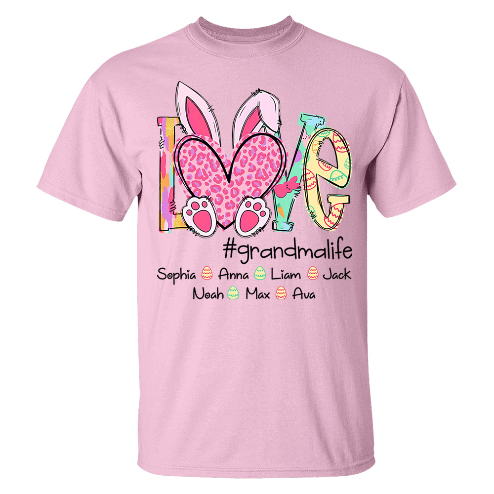 Love Grandmalife - Personalized Shirt For Nana Mimi Gigi - Cute Family Gifts Easter NA04 Do99