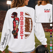 Football Mom - I’ll Always Be Your Biggest Fan- Custom Player Name & Number Football Shirt Na02 T24