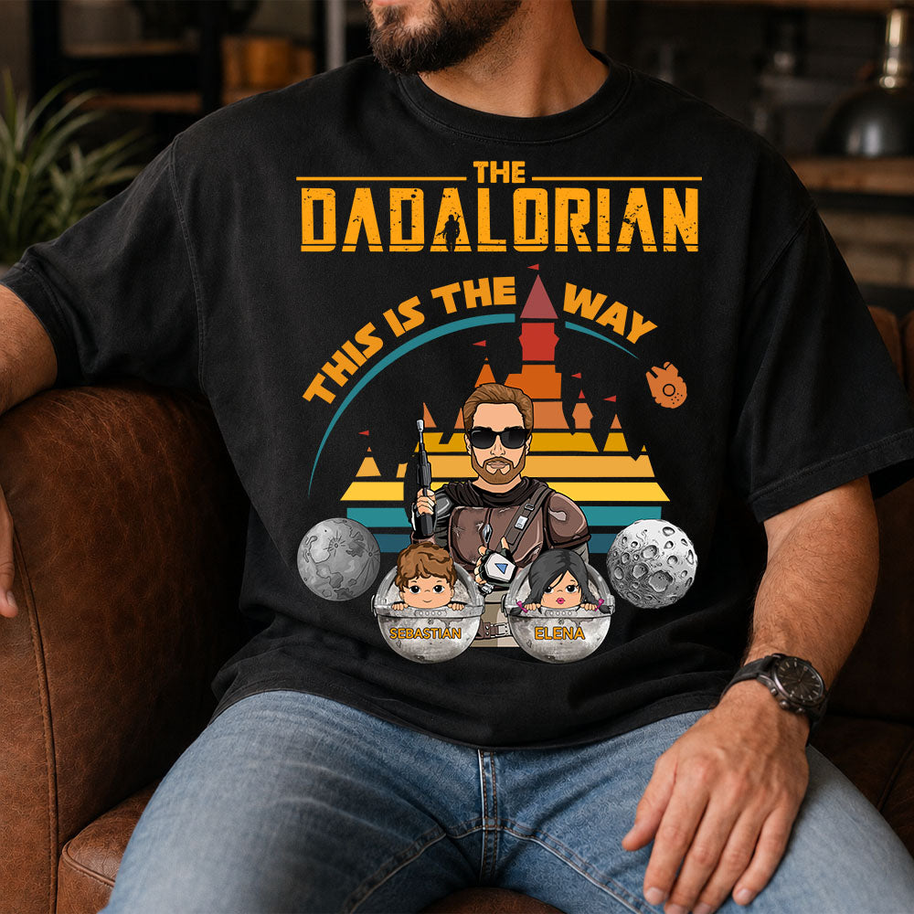 The Dadalorian This Is The Way - Personalized Shirt For Dad Custom Nickname With Kids Gift