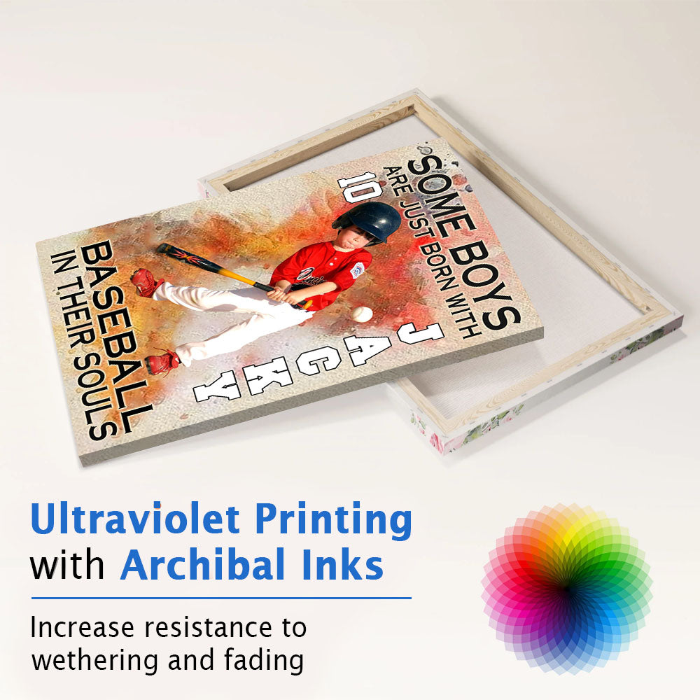 Some Boys Are Just Born With Baseball In Their Souls, Personalized Poster Canvas A2110 NV01