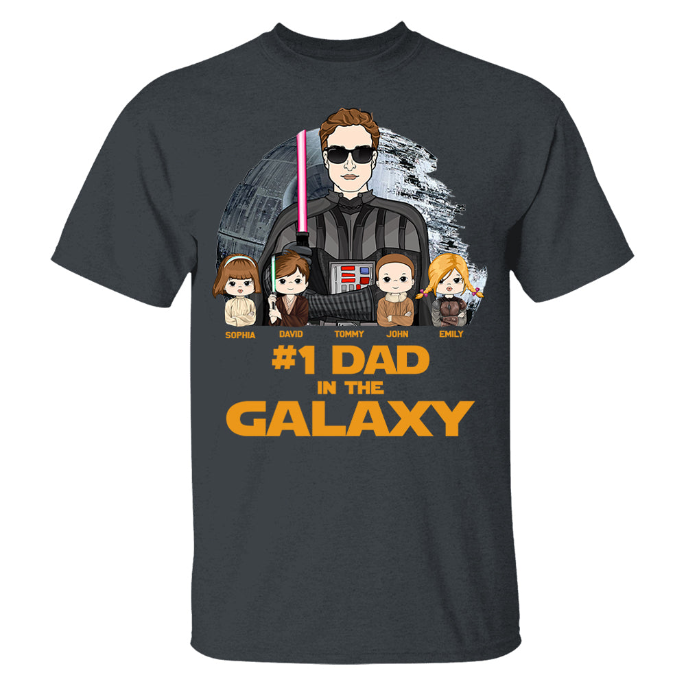 #1 Dad In The Galaxy - Personalized Shirt Custom For Dad Grandpa NA04 Pt99