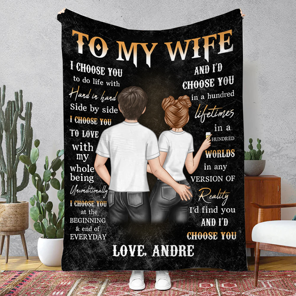 To My Wife I Choose You To Do Life With Hand In Hand Black Couple Custom Blanket Gift For Wife VH01
