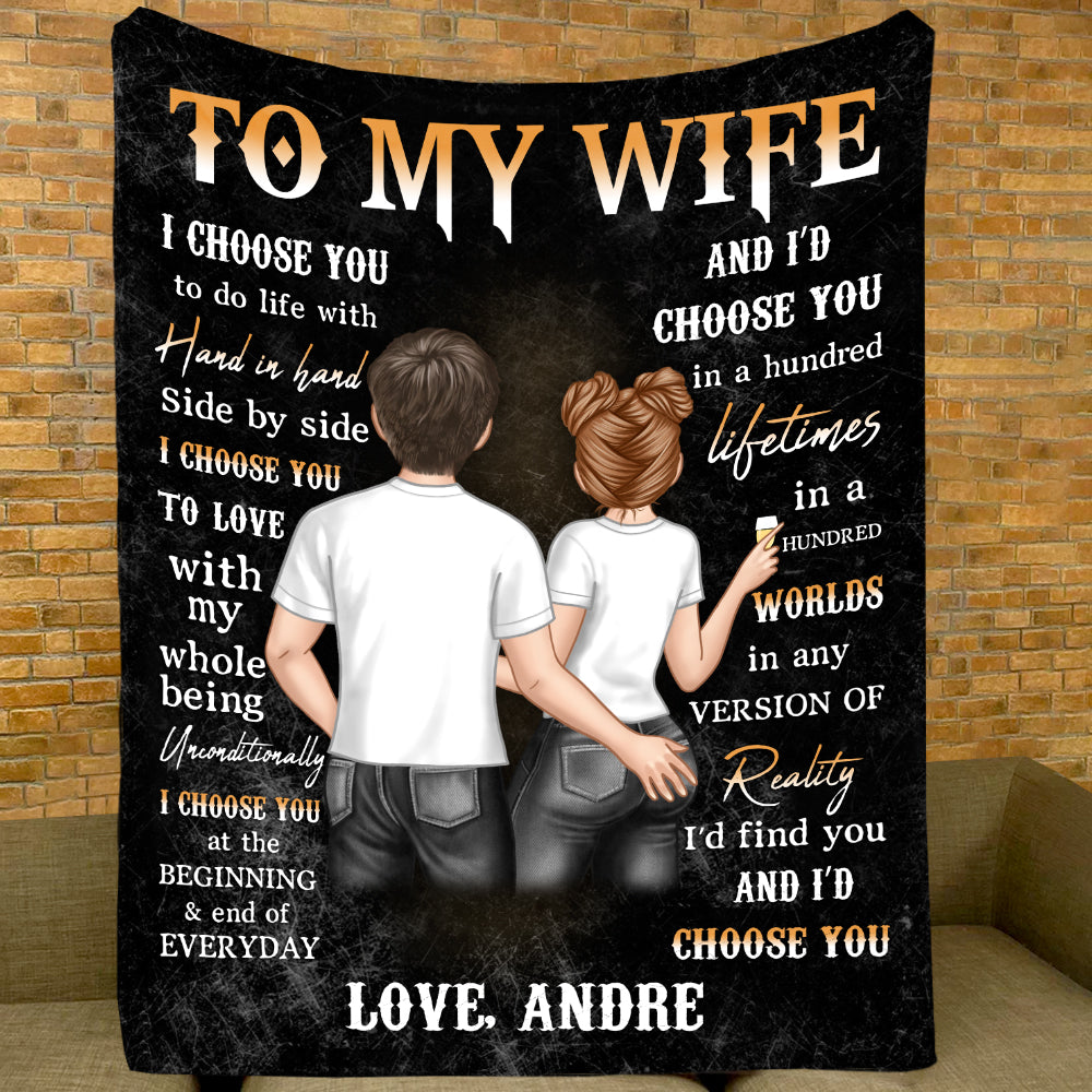 To My Wife I Choose You To Do Life With Hand In Hand Black Couple Custom Blanket Gift For Wife VH01