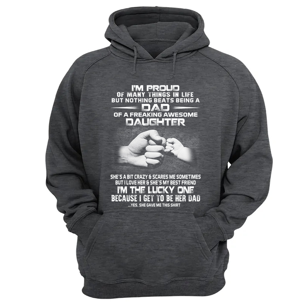Proud Dad Of Freaking Awesome Daughter Shirt Shirt Perfect Gift For Dad