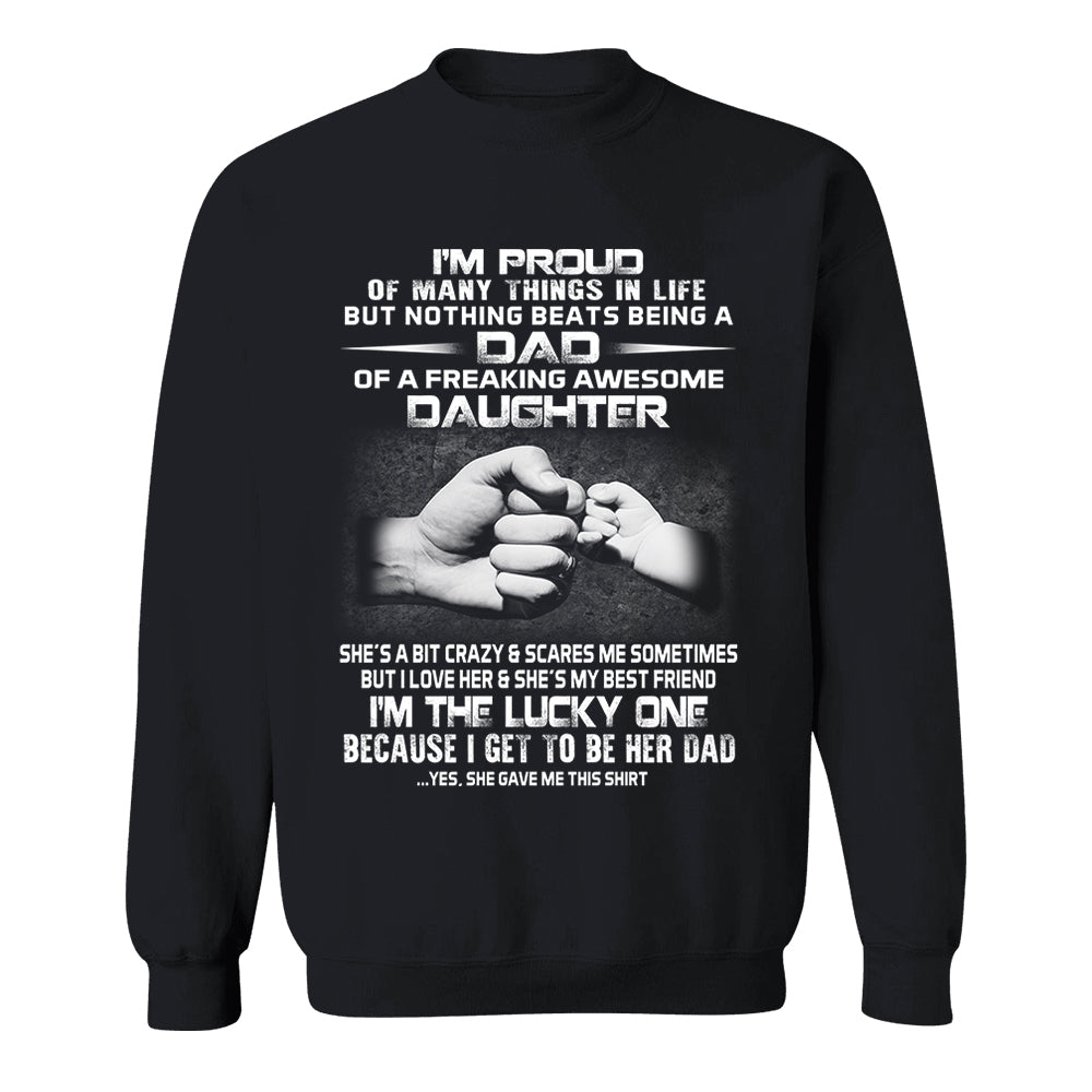 Proud Dad Of Freaking Awesome Daughter Shirt Shirt Perfect Gift For Dad