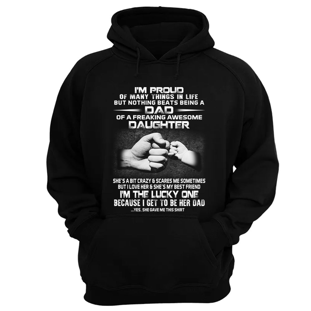 Proud Dad Of Freaking Awesome Daughter Shirt Shirt Perfect Gift For Dad