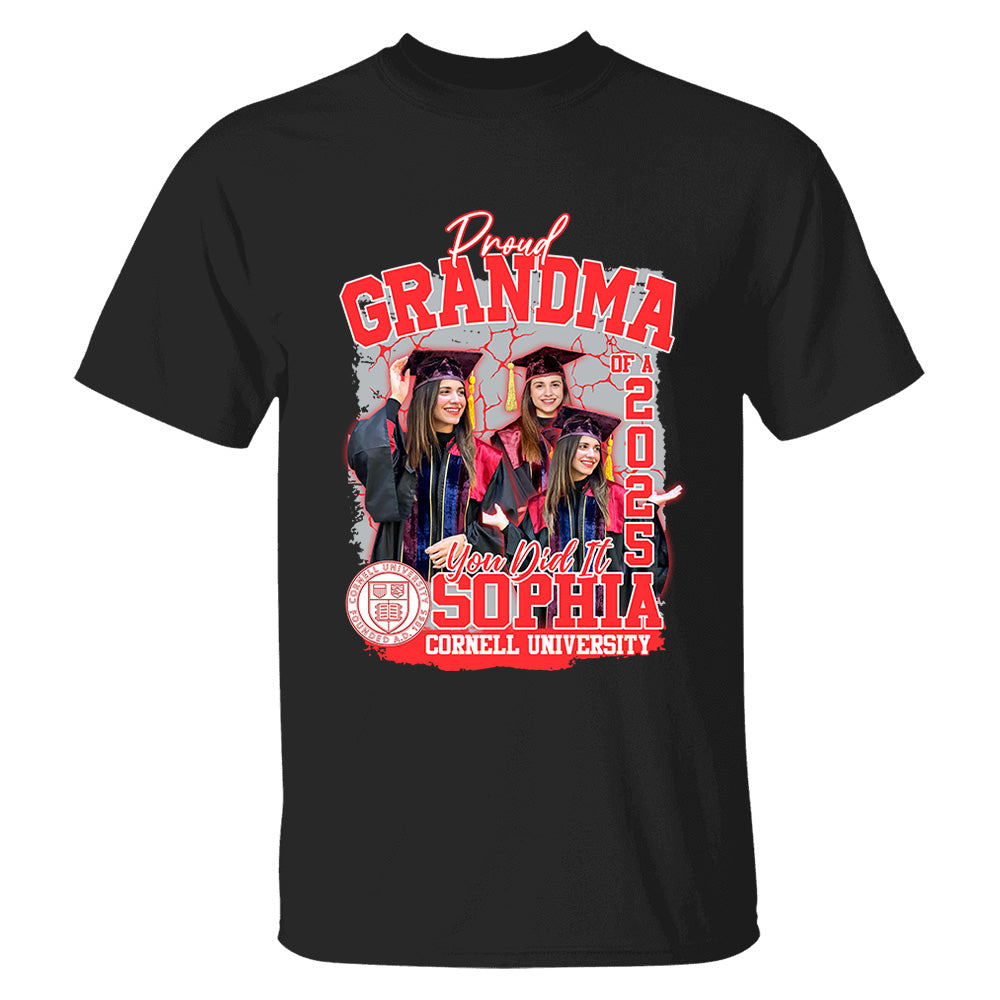 Congratulation Graduation Shirt - Custom Graduation 2025 Shirt, Proud Mom Of A 2025 You Did It - YN2103 Li29