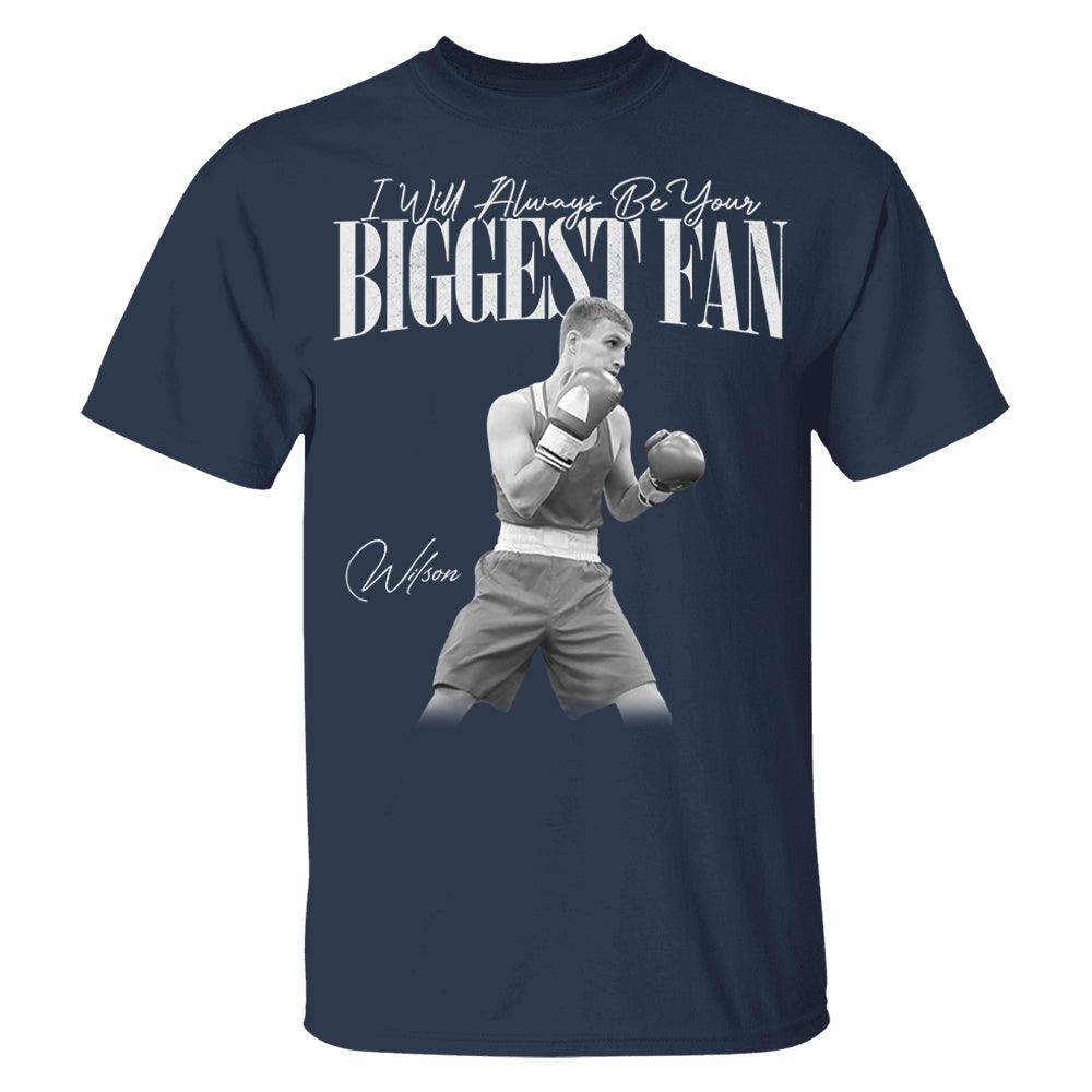 I’ll Always Be Your Biggest Fan – Washed Tee Retro Bootleg Shirt For Boxers Na02