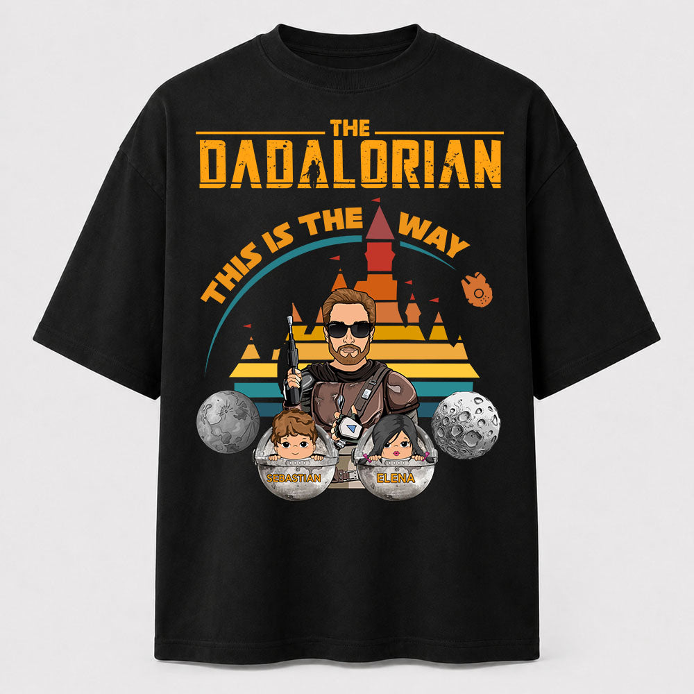 The Dadalorian This Is The Way - Personalized Shirt For Dad Custom Nickname With Kids Gift