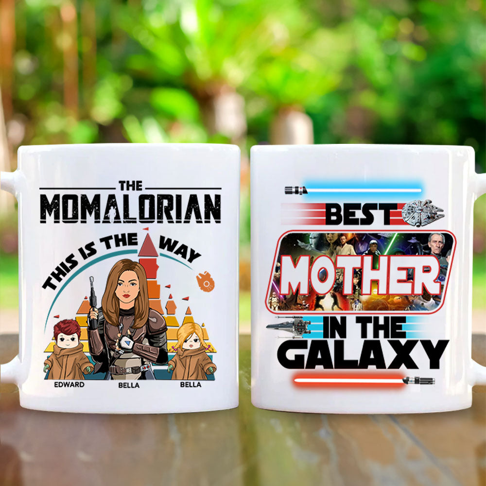 The Best Mother In The Galaxy Custom Mug - Mother's Day Gift For Mom - Birthday Gift For Her