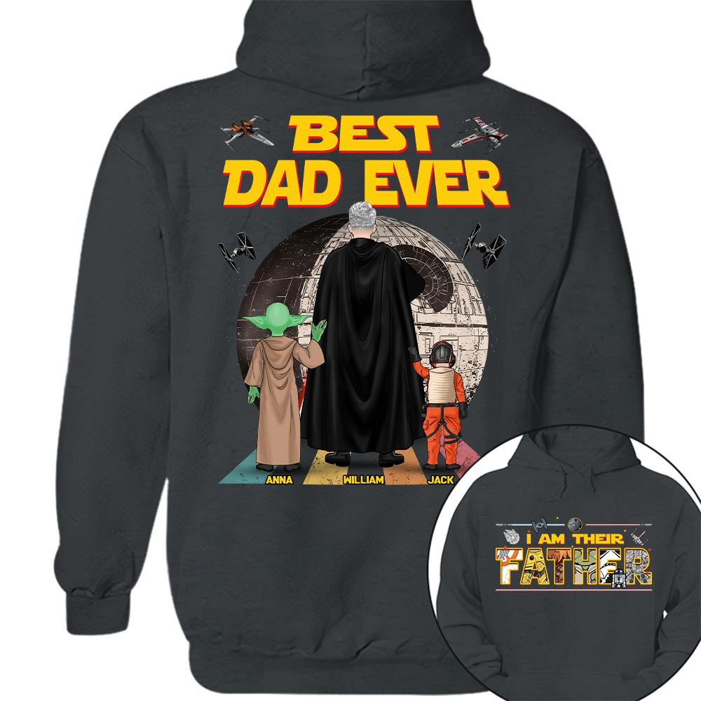 Best Dad Ever I Am Their Father  - Personalized Shirt Gift For Dad For Father's Day 2026 T1807 Hv01