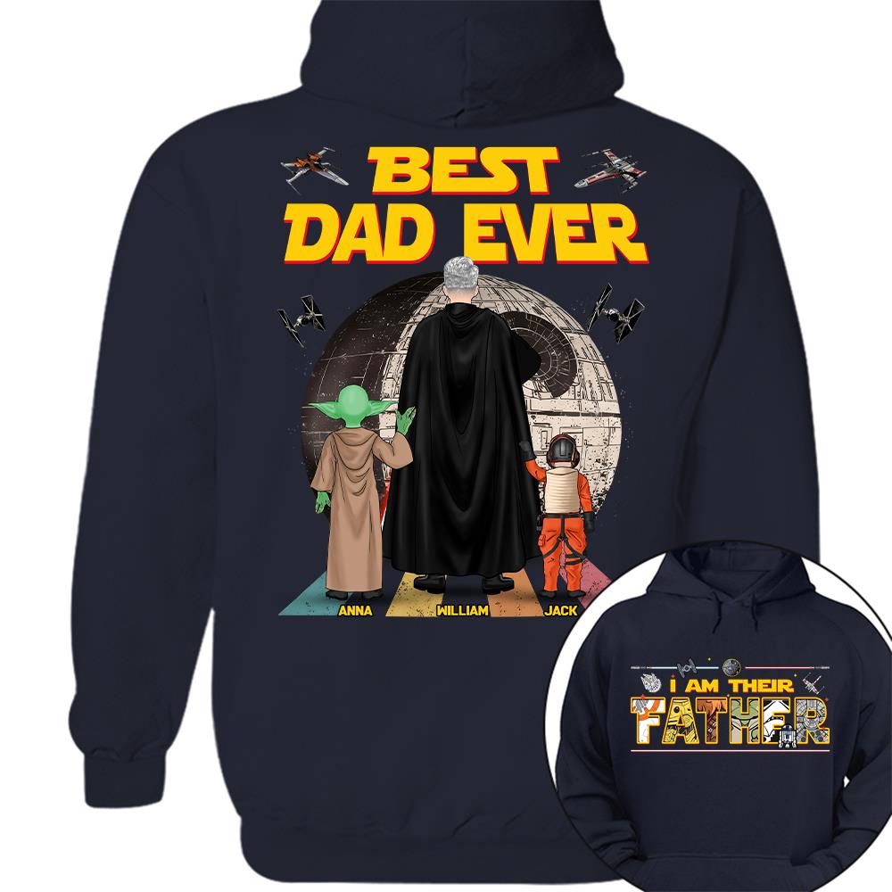 Best Dad Ever I Am Their Father  - Personalized Shirt Gift For Dad For Father's Day 2026 T1807 Hv01